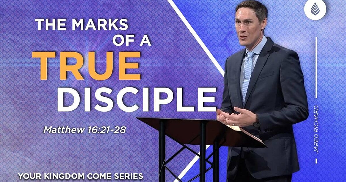 The Marks of A True Disciple Bay Leaf Baptist Church